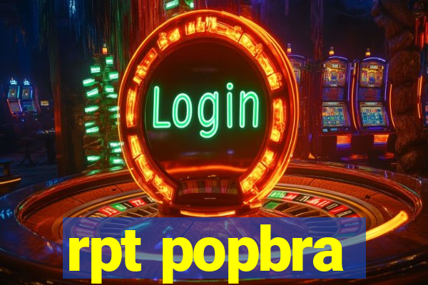 rpt popbra